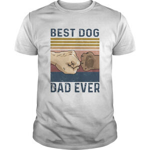 Best Dog Dad Ever Happy Fathers Day Retro Shirt
